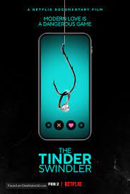 The Tinder Swindler - สิบแปดมงกุฎทินเดอร์ (2022) Netflix